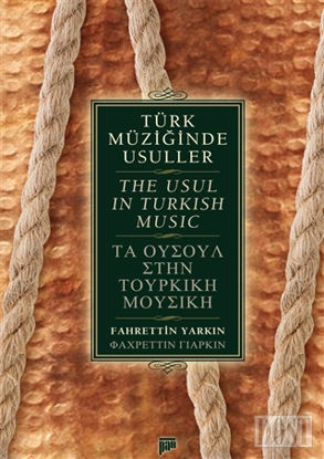 Türk Müziğinde Usuller / The Usul in Turkish Music